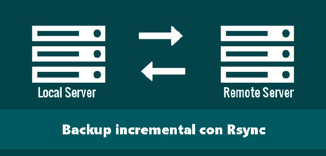 Cómo hacer backup incremental con Rsync