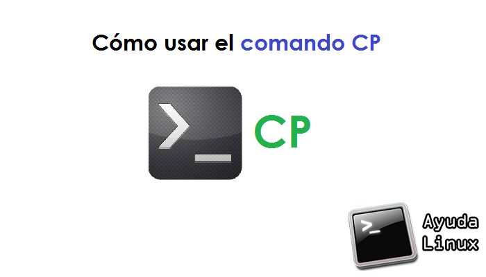 Cómo usar el comando cp