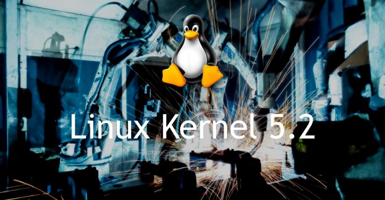 Photo of Linux Kernel 5.2: Las novedades más importantes